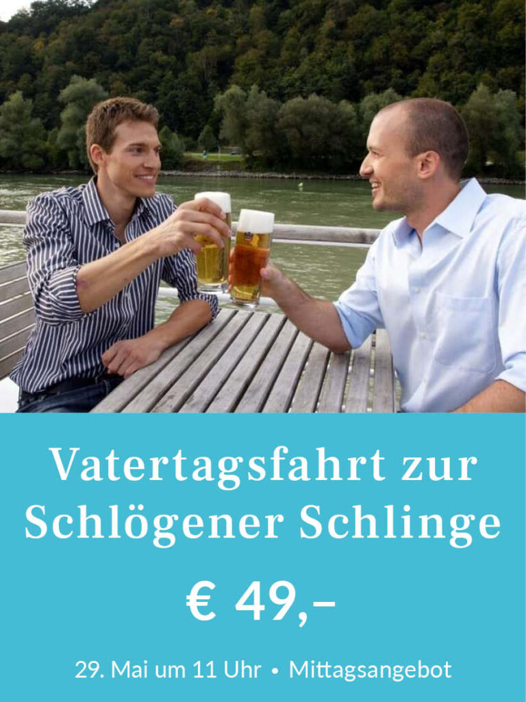 Vatertagsschifffahrt zur Schlögener Schlinge für 49 Euro pro Person inklusive Mittagessen. Für mehr Infos oder Buchung bitte hier klicken.